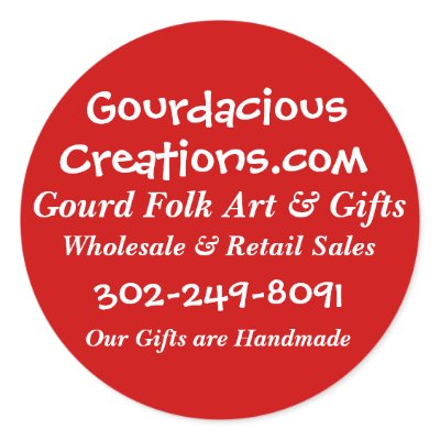 Gourdacious, Creations.com, Gourd Folk Art & Gi... Round Stickers by gourds