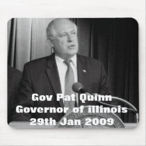 Gov Pat Quinn (Governor of illinois) mousepads