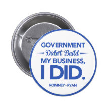 Government Didn't Build My Business (Blue Border) Pins