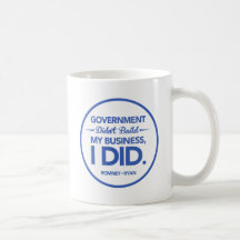 Government Didn't Build My Business (Blue Border) Coffee Mug