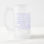 GOVERNMENT DOESN'T TAX YOU TOO MUCH. MUG