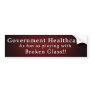 Government Healthcare Bumper Sticker