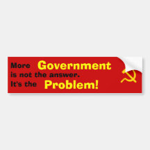 government is the problem bumper stickers