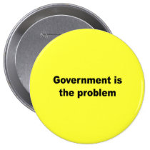 Government is the problem buttons