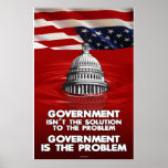 Government is the Problem - red (24x36) Print