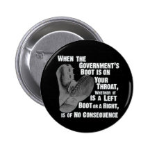 Government Jack Boot On Your Neck Buttons