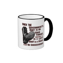 Government Jack Boot On Your Neck Coffee Mug