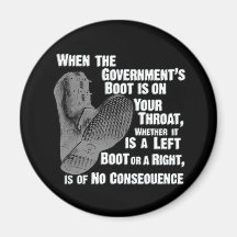 Government Jack Boot On Your Neck Refrigerator Magnet
