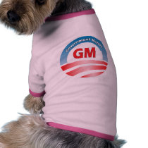 Government Moters - Your tax dollars at work pet clothing