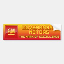 Government Motors-Marx of Excellence BumperSticker Bumper Stickers