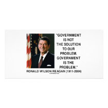 Government Not Solution To Problem Is The Problem Customized Photo Card