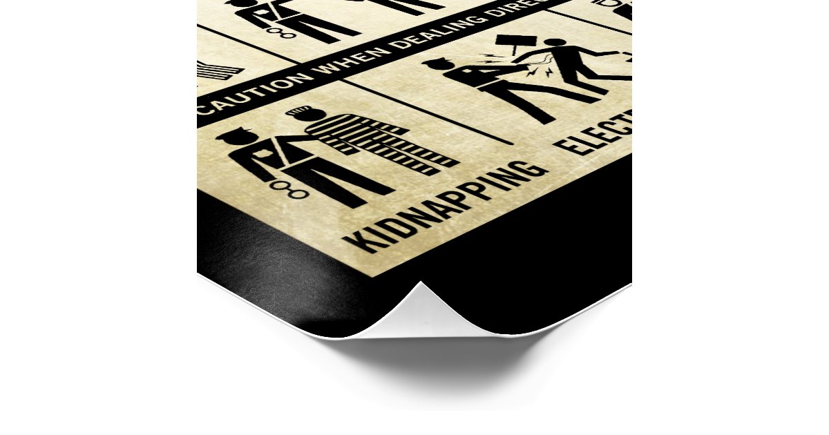 Government Warning Poster Zazzle