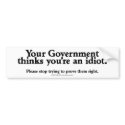 GovernmentIdiot bumper stickers
