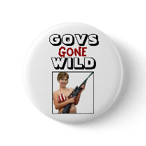 Govs Gone Wild: Sarah Palin buttons