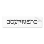 Goyfriend Bumper Stickers