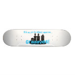 Graaaves! Skate Board Deck