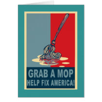 Grab a Mop and Help Clean Up America Pop Art Tee cards by Scarebaby Grab a Mop and Help Clean Up America Pop Art Tee cards