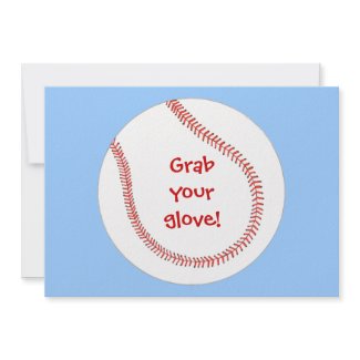 Grab your glove, baseball birthday invitations