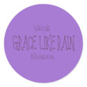 Grace Like Rain. stickers
