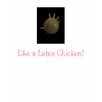 Graceful....like a latex chicken, twofer t-shirts