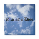 Gracias a Dios - Above All (black) magnets
