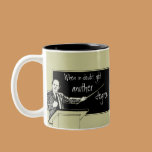 Grad School mugs