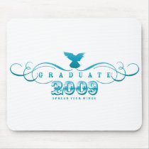 Graduate 2009-Spread Your Wings Mousepad