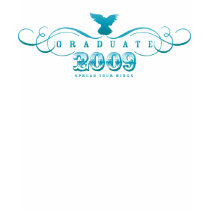 Graduate 2009-Spread Your Wings T-Shirt