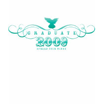 Graduate 2009-Spread Your Wings T-Shirt