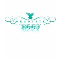 Graduate 2009-Spread Your Wings T-Shirt