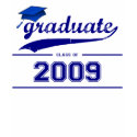 Graduate Class of 2009 Grunge Blue Varsity T-shirt by class_of_store Graduate Class of 2009 Grunge Blue Varsity T-shirt