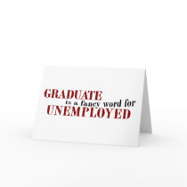 Graduate Fancy For Unemployed cards