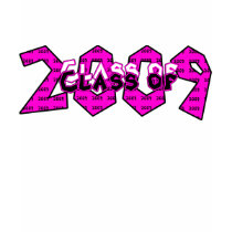 trend, setter, teens, graduation, class, 2009, pink, 2008, graduate, school, event, events, graduating, classes, senior, seniors, high school graduation gifts, Shirt with custom graphic design