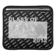 Graduation - Class of 2012 - I Did It! rickshawsleeve