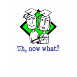 Graduation Humor T-shirts and Gifts