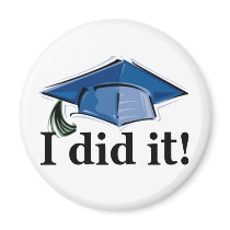 Graduation I Did It! Magnets