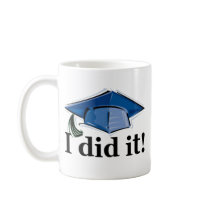 Graduation I Did It! Mug