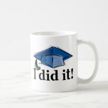 Graduation I Did It! Mug
