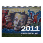 Graffiti Street Art Calendar 2011