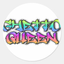 Graffiti style Ghetto Queen 2 Round Sticker