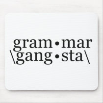 Grammar Gangsta mousepads