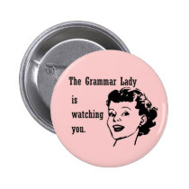 Grammar Lady Watching Buttons