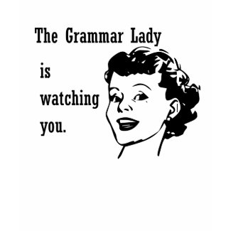 Grammar Lady Watching Shirts shirt