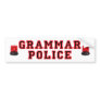 Grammar Police Bumper Sticker