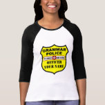 Grammar Police Customizable Tee