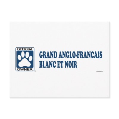 Grand Anglo-Francais Blanc Et Noir Blue Postcard by GenuineDogOwner