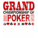 Grand Championship of Poker T-Shirt