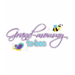 Grand Mommy To Be Shirts
