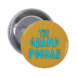 Grand Poobah Blue Font Products Pinback Buttons