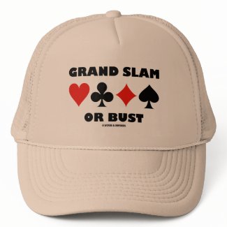 Grand Slam Or Bust (Bridge Card Suits) hat